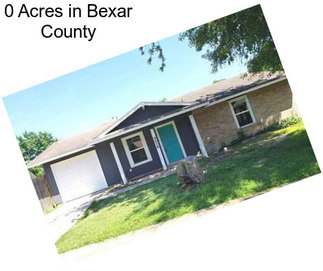 0 Acres in Bexar County