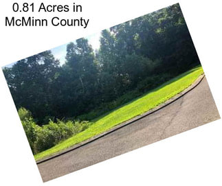 0.81 Acres in McMinn County