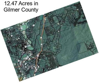 12.47 Acres in Gilmer County