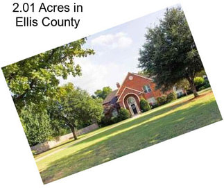 2.01 Acres in Ellis County