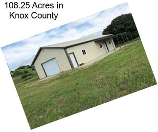 108.25 Acres in Knox County