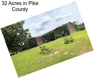 32 Acres in Pike County