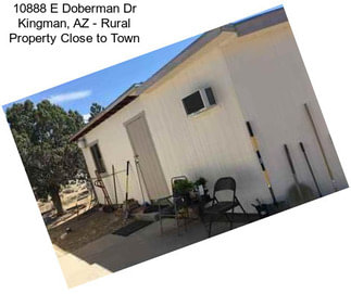 10888 E Doberman Dr Kingman, AZ - Rural Property Close to Town