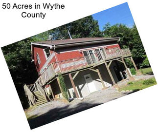 50 Acres in Wythe County