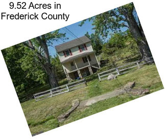 9.52 Acres in Frederick County