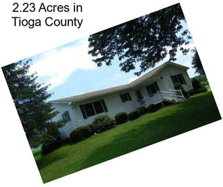 2.23 Acres in Tioga County