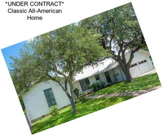 *UNDER CONTRACT* Classic All-American Home