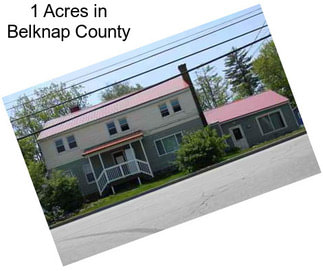1 Acres in Belknap County