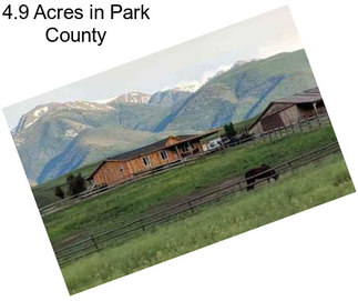 4.9 Acres in Park County