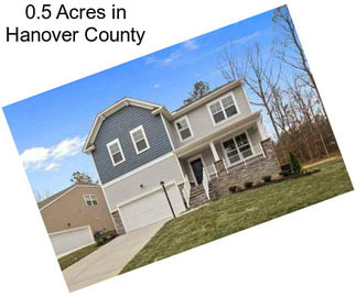 0.5 Acres in Hanover County