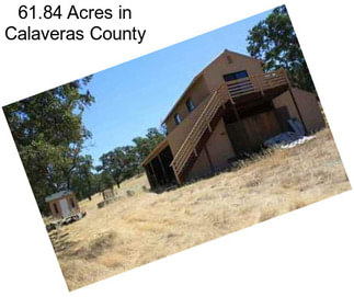 61.84 Acres in Calaveras County