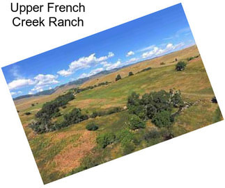 Upper French Creek Ranch