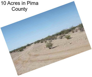 10 Acres in Pima County