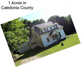 1 Acres in Caledonia County