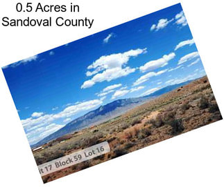 0.5 Acres in Sandoval County
