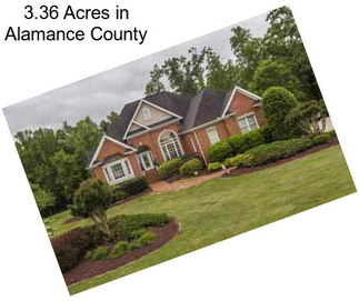 3.36 Acres in Alamance County