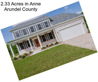 2.33 Acres in Anne Arundel County