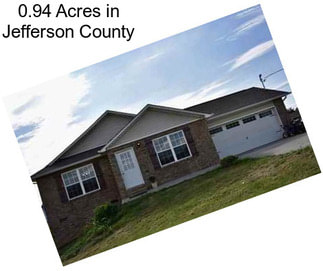 0.94 Acres in Jefferson County