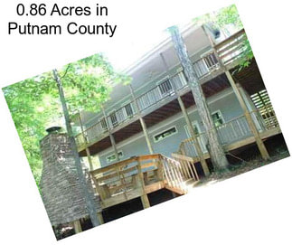0.86 Acres in Putnam County