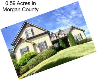 0.59 Acres in Morgan County