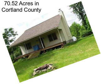 70.52 Acres in Cortland County