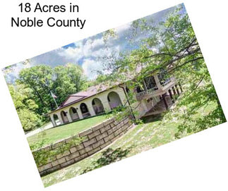 18 Acres in Noble County
