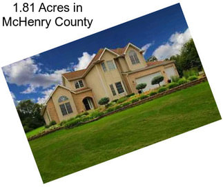 1.81 Acres in McHenry County