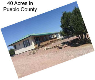 40 Acres in Pueblo County