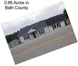 0.86 Acres in Bath County