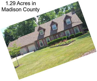1.29 Acres in Madison County