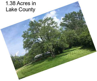 1.38 Acres in Lake County