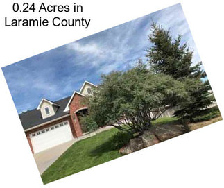 0.24 Acres in Laramie County