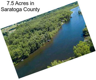 7.5 Acres in Saratoga County