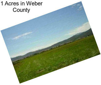 1 Acres in Weber County