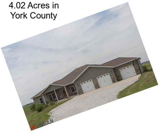 4.02 Acres in York County