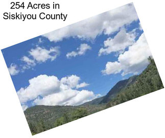 254 Acres in Siskiyou County