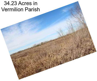 34.23 Acres in Vermilion Parish