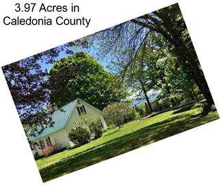 3.97 Acres in Caledonia County