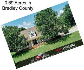 0.69 Acres in Bradley County