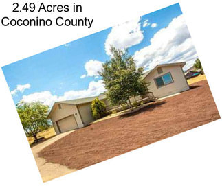 2.49 Acres in Coconino County