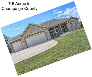 7.5 Acres in Champaign County