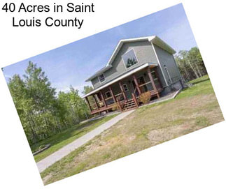 40 Acres in Saint Louis County