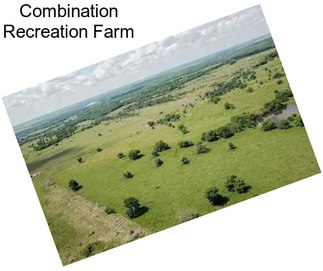 Combination Recreation Farm