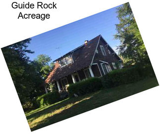 Guide Rock Acreage