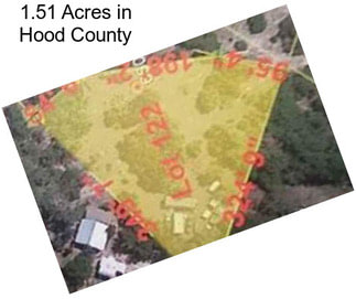 1.51 Acres in Hood County
