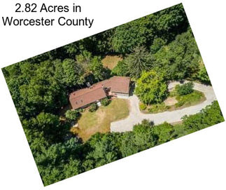 2.82 Acres in Worcester County