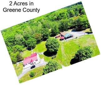 2 Acres in Greene County