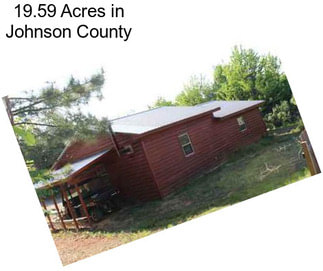 19.59 Acres in Johnson County
