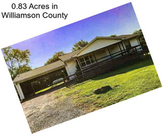 0.83 Acres in Williamson County