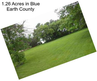 1.26 Acres in Blue Earth County